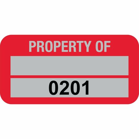 LUSTRE-CAL PROPERTY OF Label, 5 Alum Dark Red 1.50in x 0.75in  1 Blank Pad & Serialized 0201-0300, 100PK 253769Ma2Rd0201